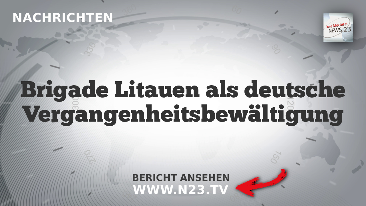 Brigade Litauen als deutsche Vergangenheitsbewältigung
