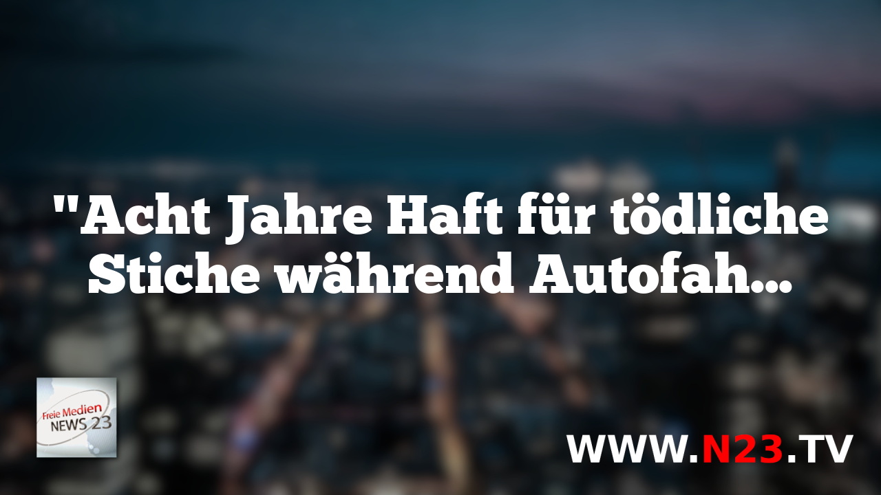"Acht Jahre Haft für tödliche Stiche während Autofahrt"