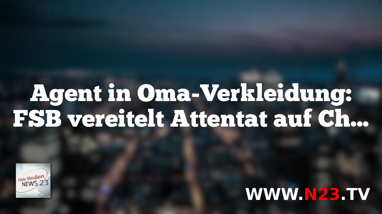Agent in Oma-Verkleidung: FSB vereitelt Attentat auf Chef eines Rüstungsunternehmens
