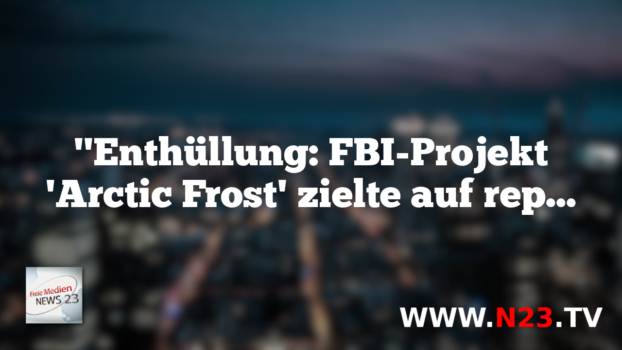 "Enthüllung: FBI-Projekt 'Arctic Frost' zielte auf republikanische Gruppen und Charlie Kirks TPUSA"