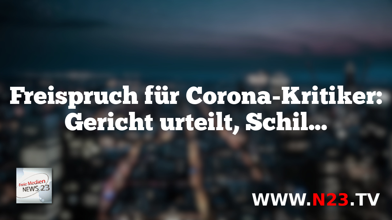 Freispruch für Corona-Kritiker: Gericht urteilt, Schilder "Impfen macht frei" und "Heil Impfung!" sind keine Volksverhetzung
