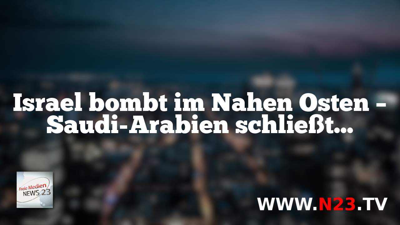 Israel bombt im Nahen Osten – Saudi-Arabien schließt Verteidigungspakt mit atomarem Pakistan
