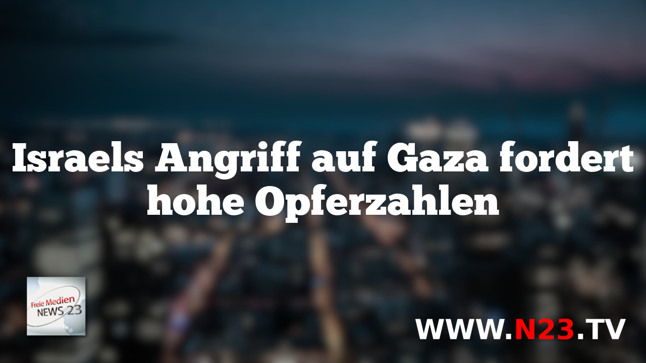 Israels Angriff auf Gaza fordert hohe Opferzahlen