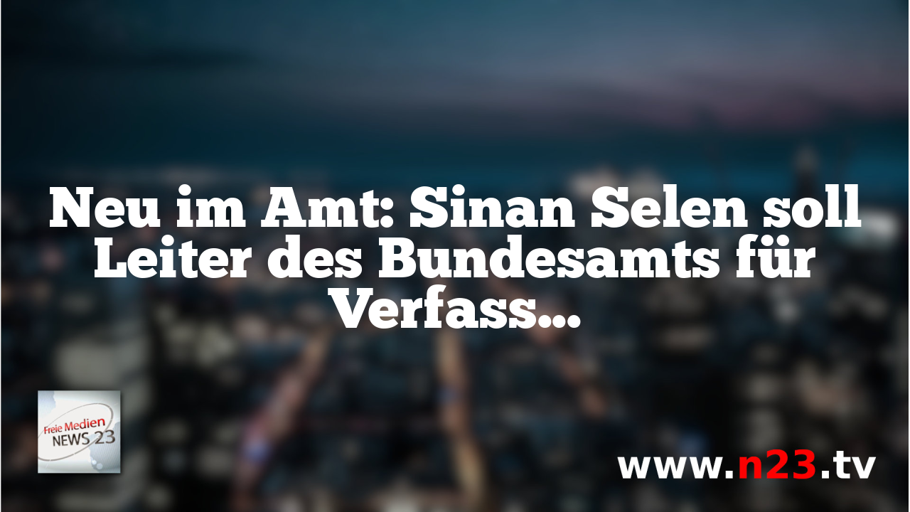 Neu im Amt: Sinan Selen soll Leiter des Bundesamts für Verfassungsschutz werden