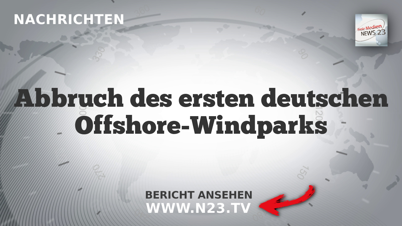 Abbruch des ersten deutschen Offshore-Windparks