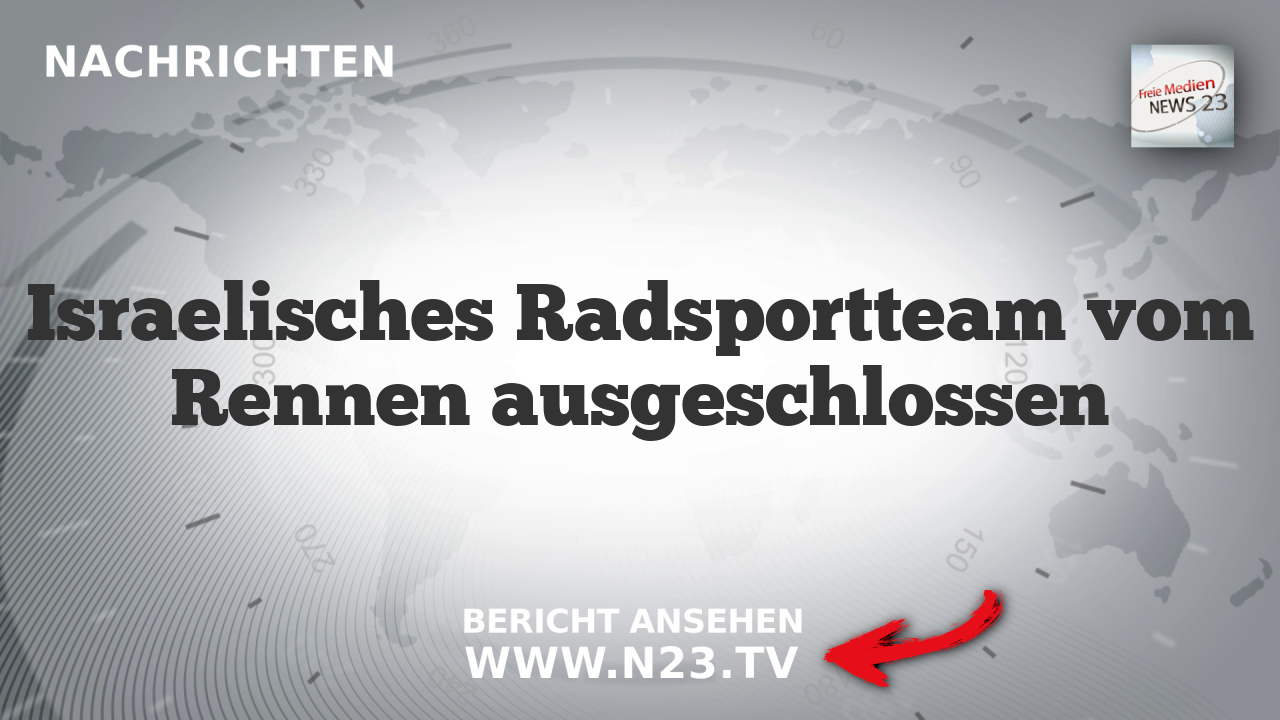 Israelisches Radsportteam vom Rennen ausgeschlossen