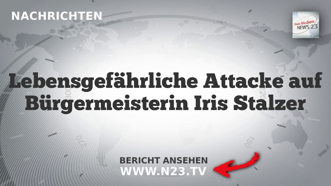 Lebensgefährliche Attacke auf Bürgermeisterin Iris Stalzer