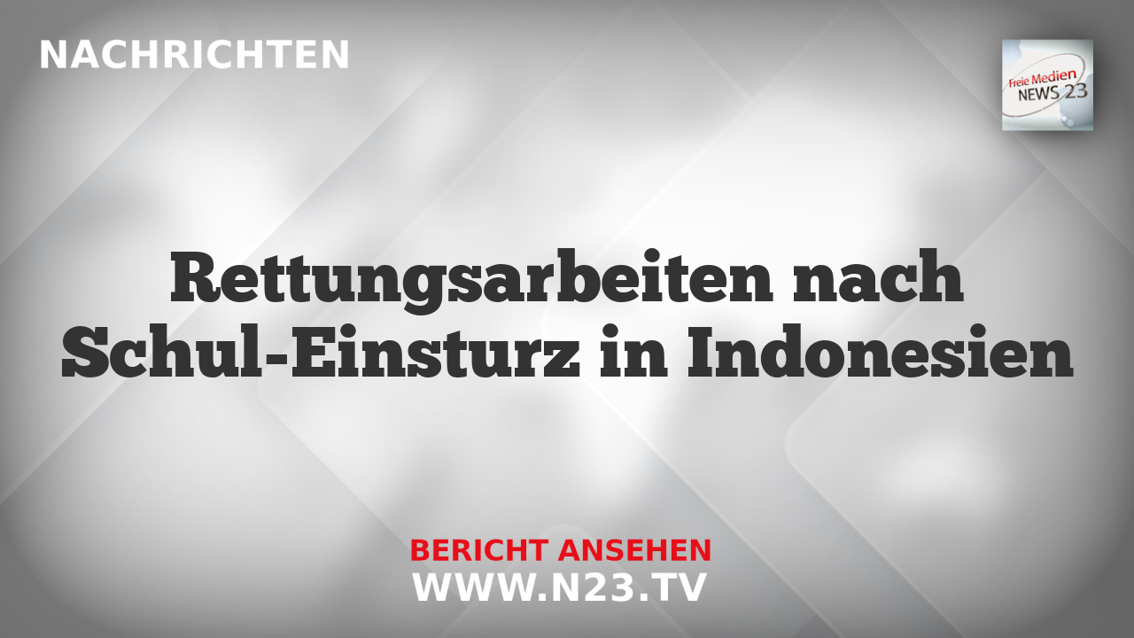 Rettungsarbeiten nach Schul-Einsturz in Indonesien