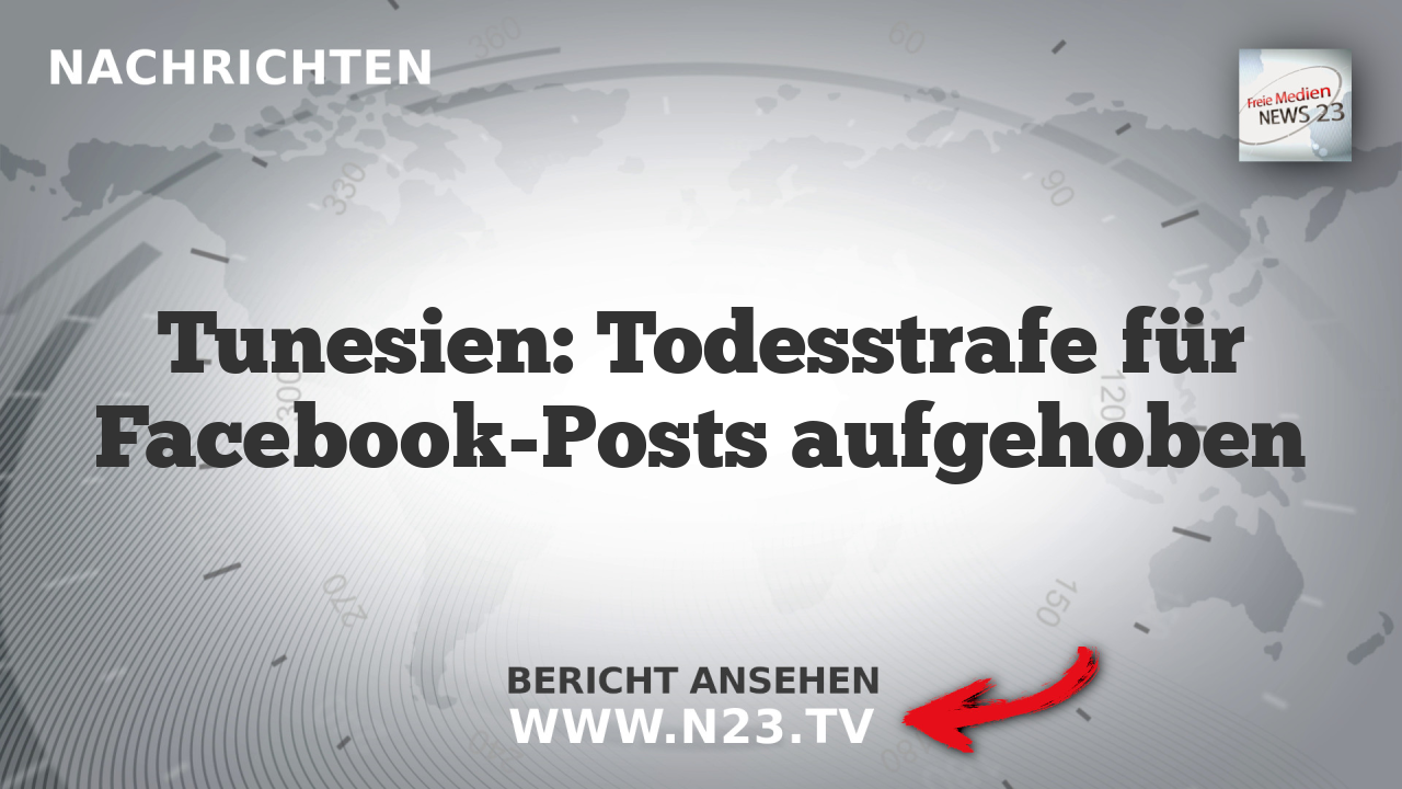 Tunesien: Todesstrafe für Facebook-Posts aufgehoben