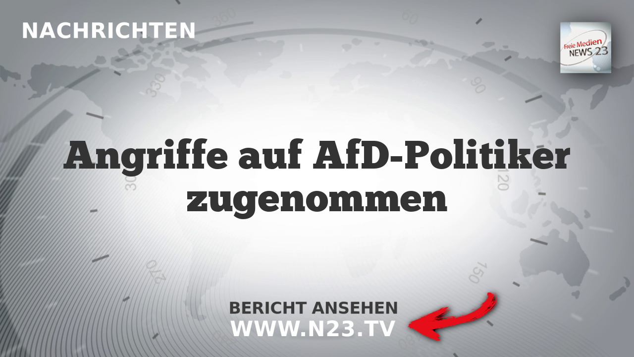 Angriffe auf AfD-Politiker zugenommen