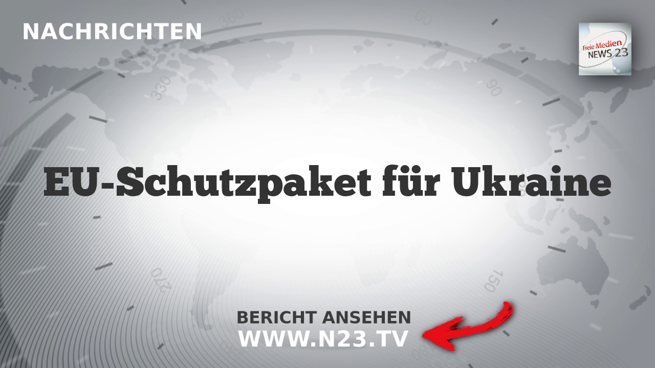 EU-Schutzpaket für Ukraine