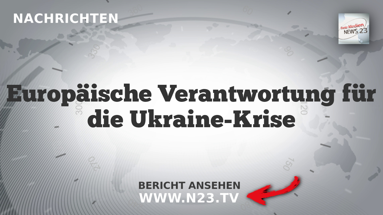 Europäische Verantwortung für die Ukraine-Krise