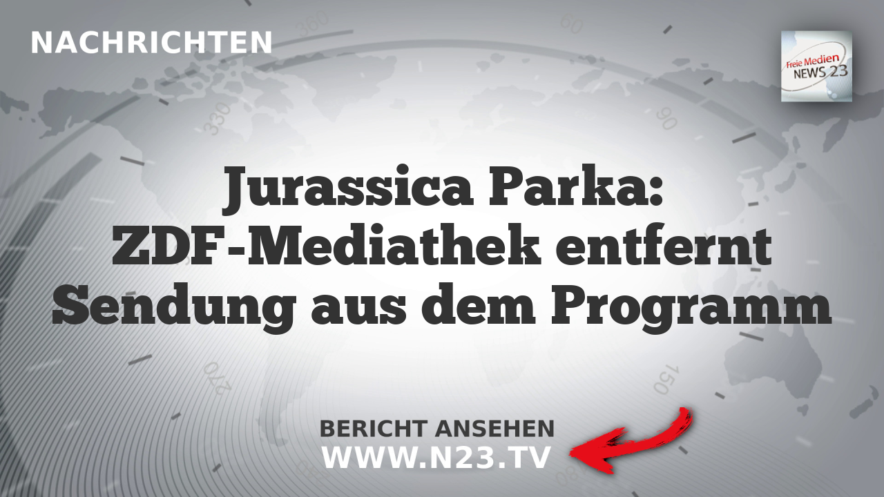 Jurassica Parka: ZDF-Mediathek entfernt Sendung aus dem Programm