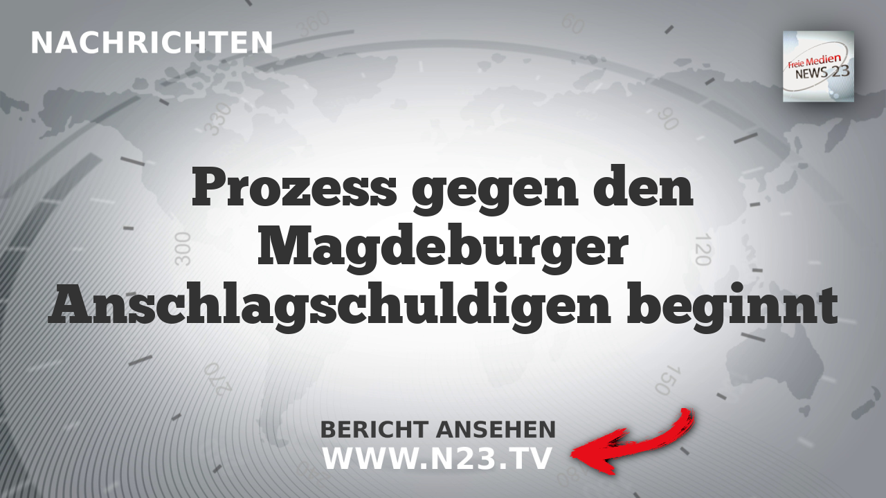 Prozess gegen den Magdeburger Anschlagschuldigen beginnt