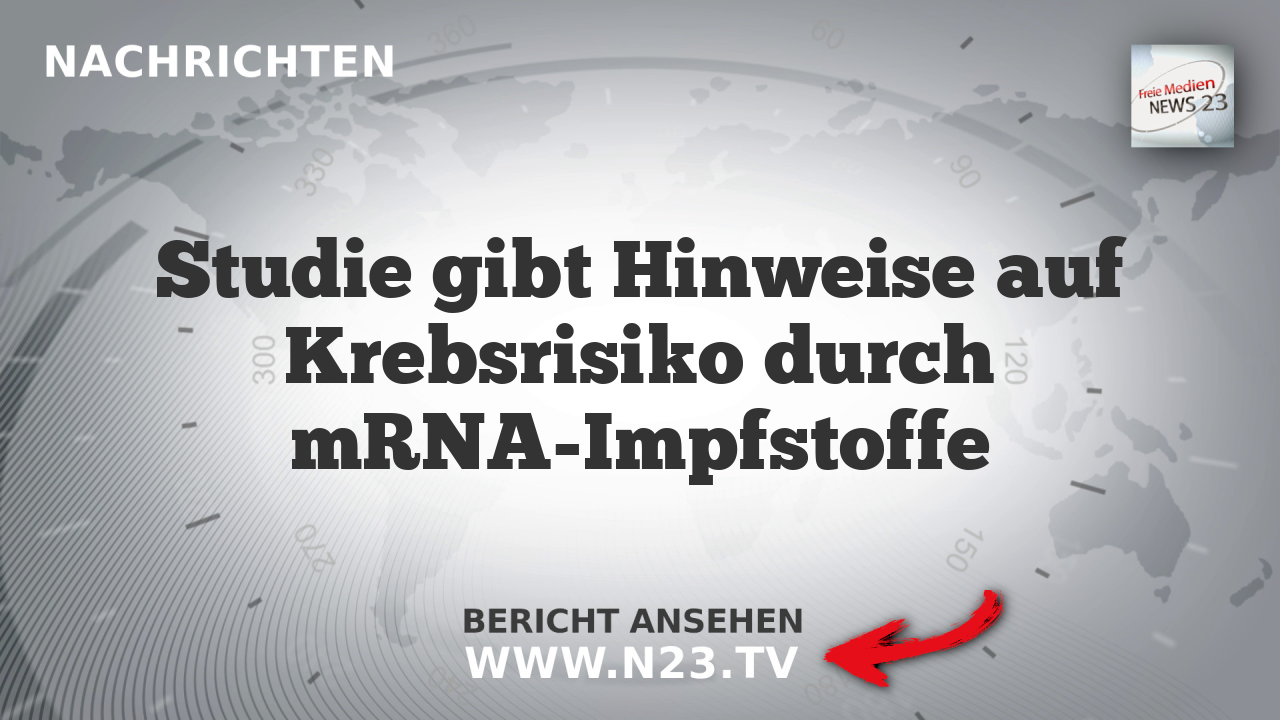 Studie gibt Hinweise auf Krebsrisiko durch mRNA-Impfstoffe