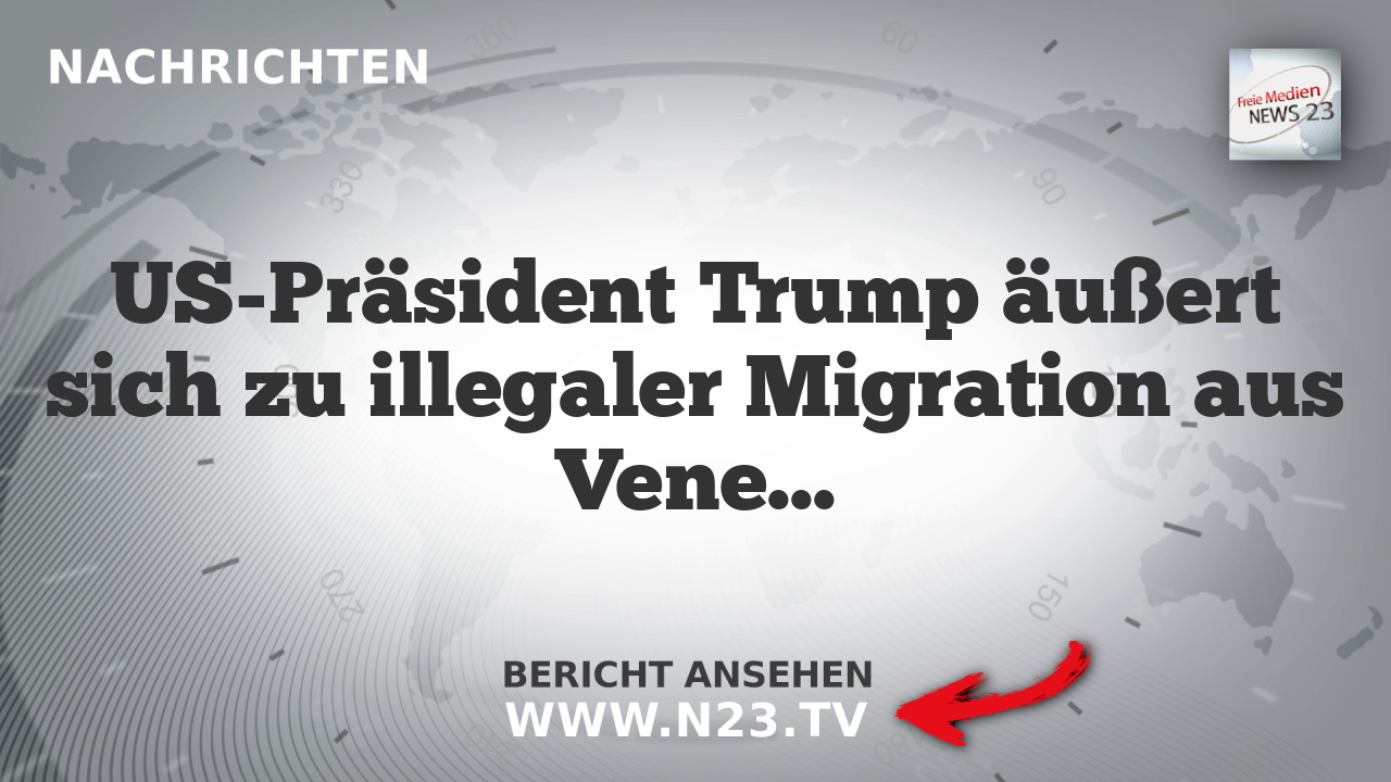 US-Präsident Trump äußert sich zu illegaler Migration aus Venezuela und Drogenhandel.