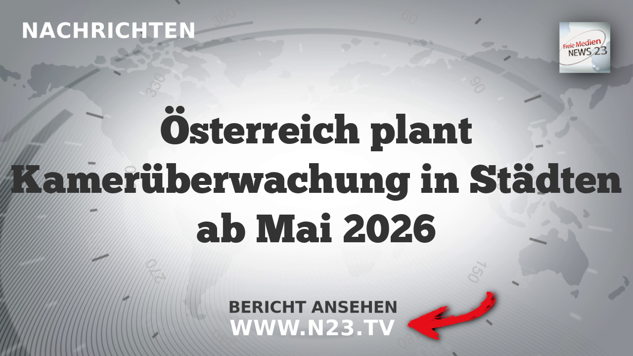 Österreich plant Kamerüberwachung in Städten ab Mai 2026