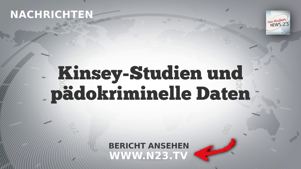 Kinsey-Studien und pädokriminelle Daten