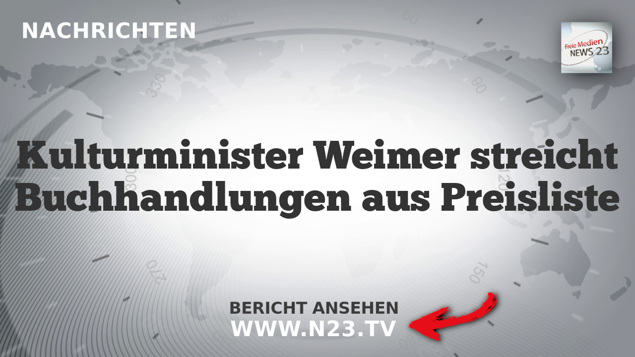 Kulturminister Weimer streicht Buchhandlungen aus Preisliste