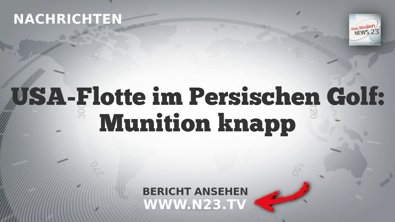 USA-Flotte im Persischen Golf: Munition knapp
