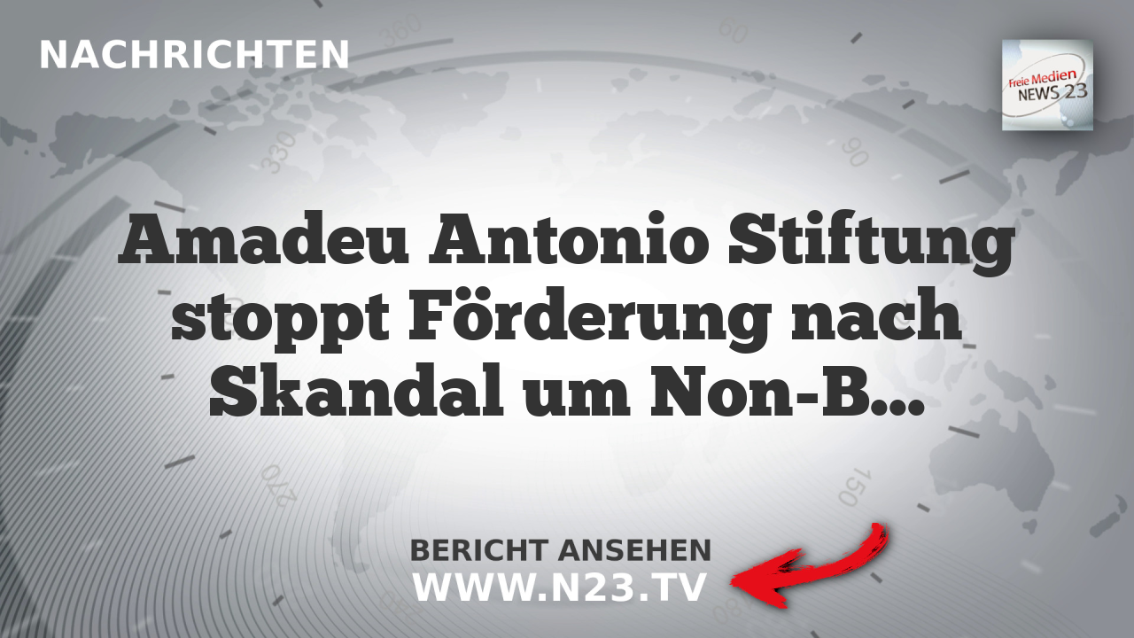 Amadeu Antonio Stiftung stoppt Förderung nach Skandal um Non-Binären und Extremismus