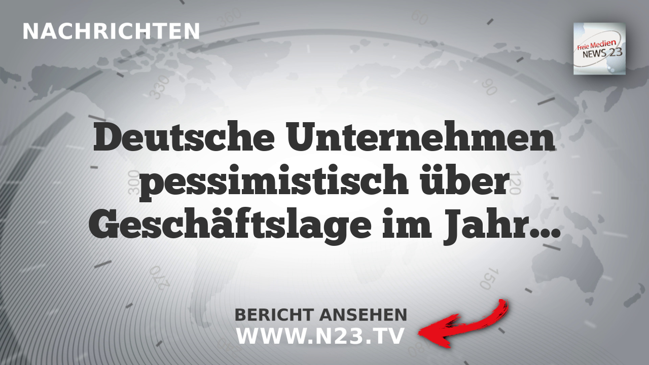 Deutsche Unternehmen pessimistisch über Geschäftslage im Jahr 2026