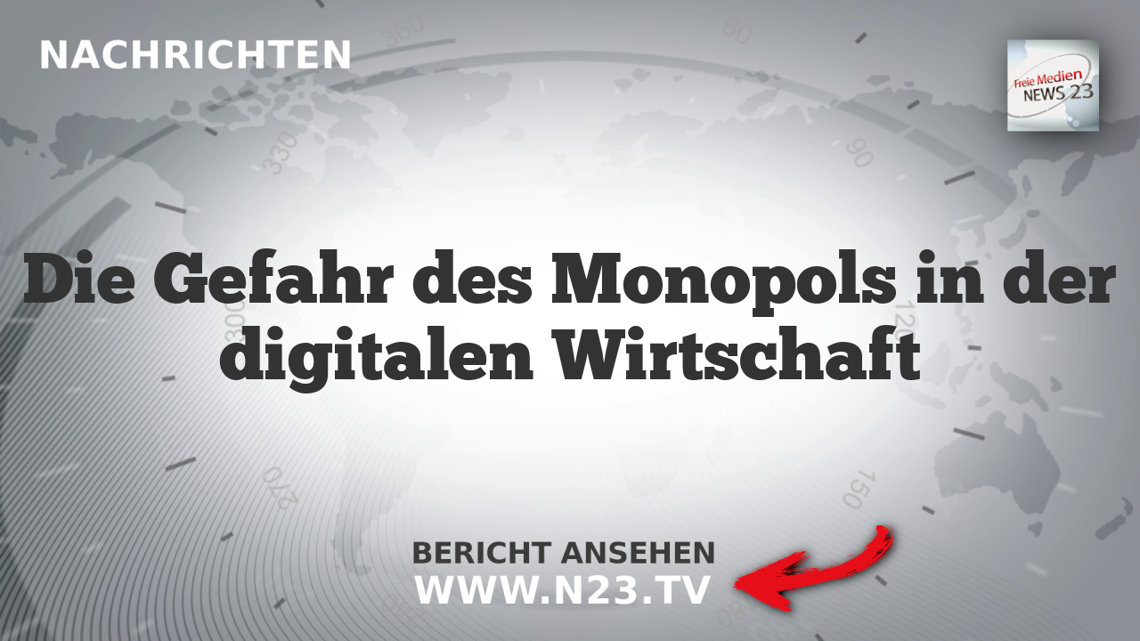 Die Gefahr des Monopols in der digitalen Wirtschaft