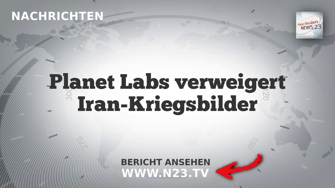 Planet Labs verweigert Iran-Kriegsbilder