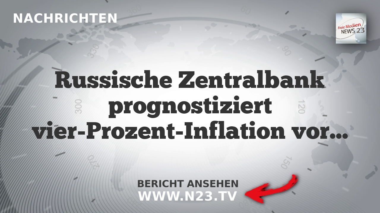 Russische Zentralbank prognostiziert vier-Prozent-Inflation vor Mondlandung