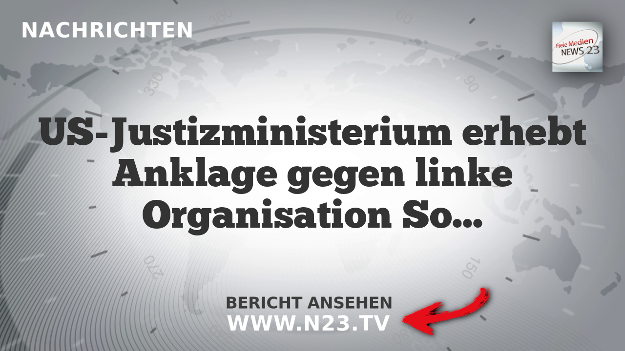 US-Justizministerium erhebt Anklage gegen linke Organisation Southern Poverty Law Center