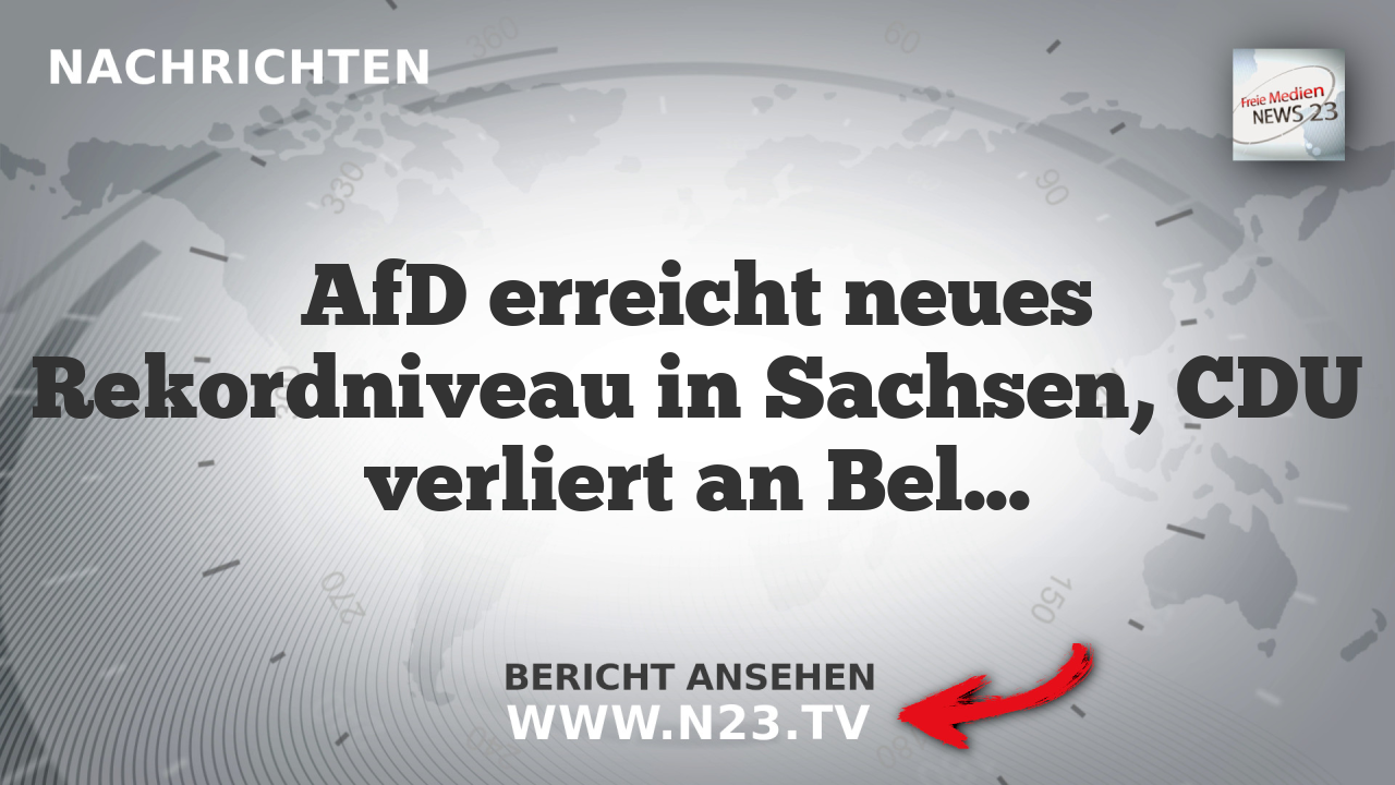 AfD erreicht neues Rekordniveau in Sachsen, CDU verliert an Beliebtheit