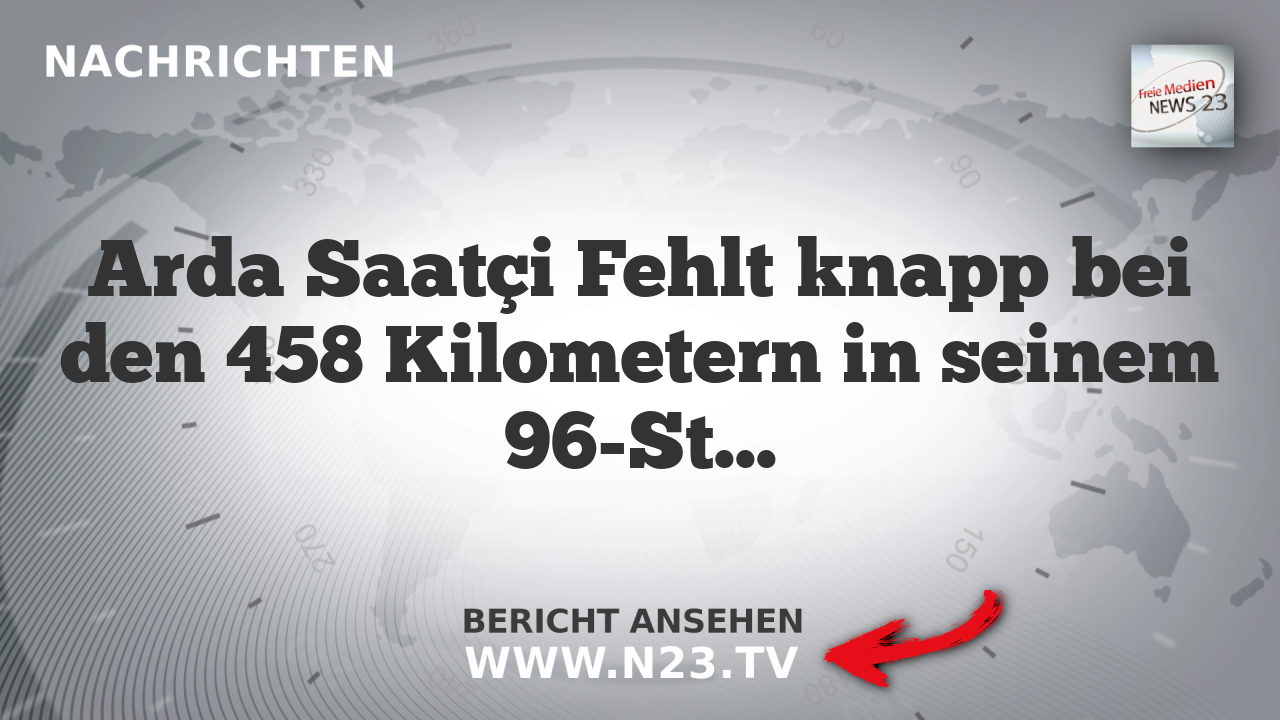 Arda Saatçi Fehlt knapp bei den 458 Kilometern in seinem 96-Stunden-Lauf