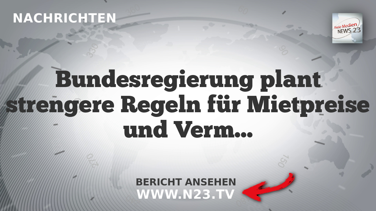 Bundesregierung plant strengere Regeln für Mietpreise und Vermieter
