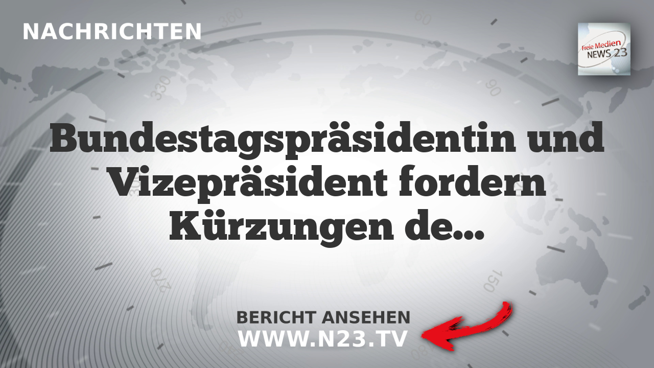 Bundestagspräsidentin und Vizepräsident fordern Kürzungen des teuren Bauprojekts
