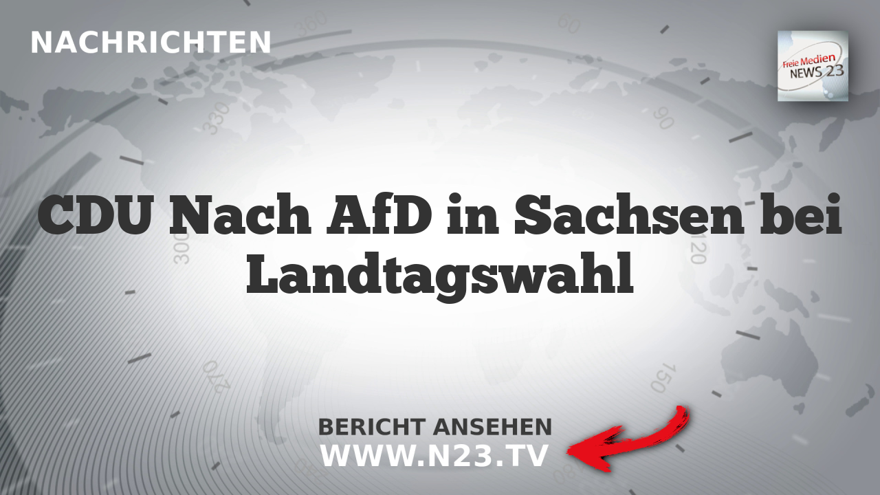 CDU Nach AfD in Sachsen bei Landtagswahl