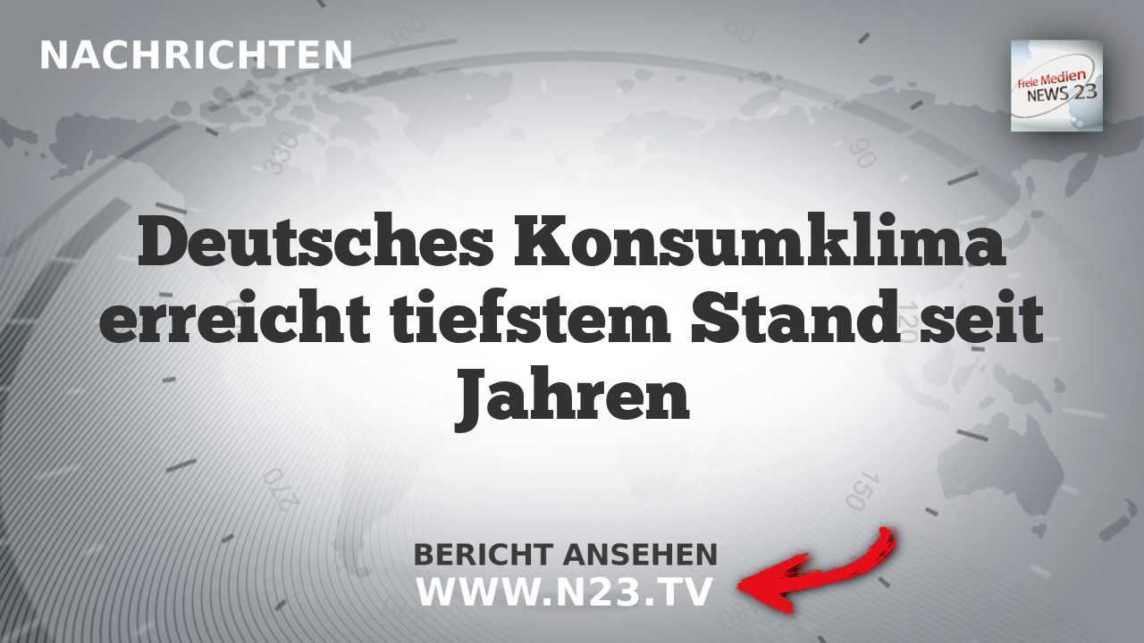 Deutsches Konsumklima erreicht tiefstem Stand seit Jahren