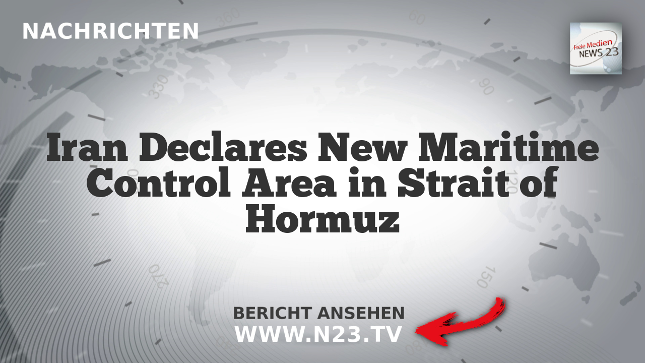 Iran Declares New Maritime Control Area in Strait of Hormuz