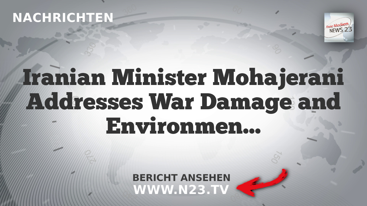 Iranian Minister Mohajerani Addresses War Damage and Environmental Martyrs