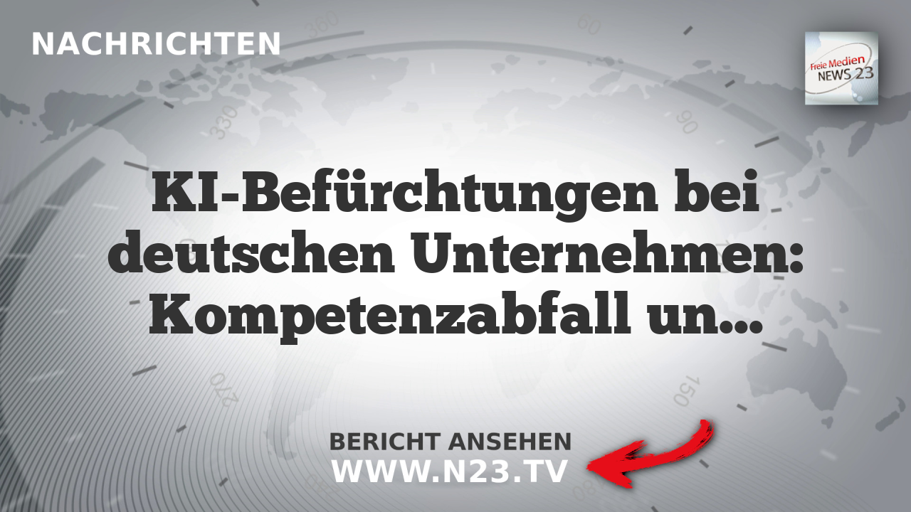 KI-Befürchtungen bei deutschen Unternehmen: Kompetenzabfall und Produktivitätszweifel