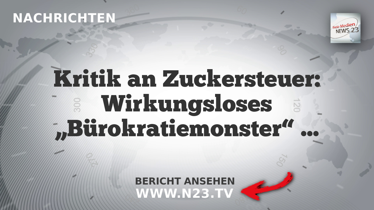 Kritik an Zuckersteuer: Wirkungsloses „Bürokratiemonster“ oder effektives Gesundheitsinstrument?