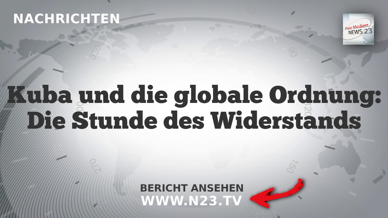 Kuba und die globale Ordnung: Die Stunde des Widerstands