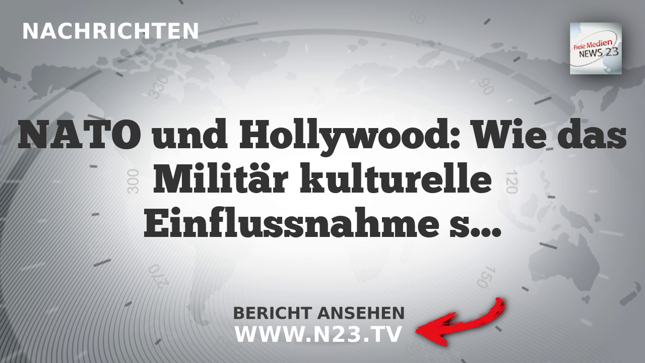 NATO und Hollywood: Wie das Militär kulturelle Einflussnahme strategisch nutzt