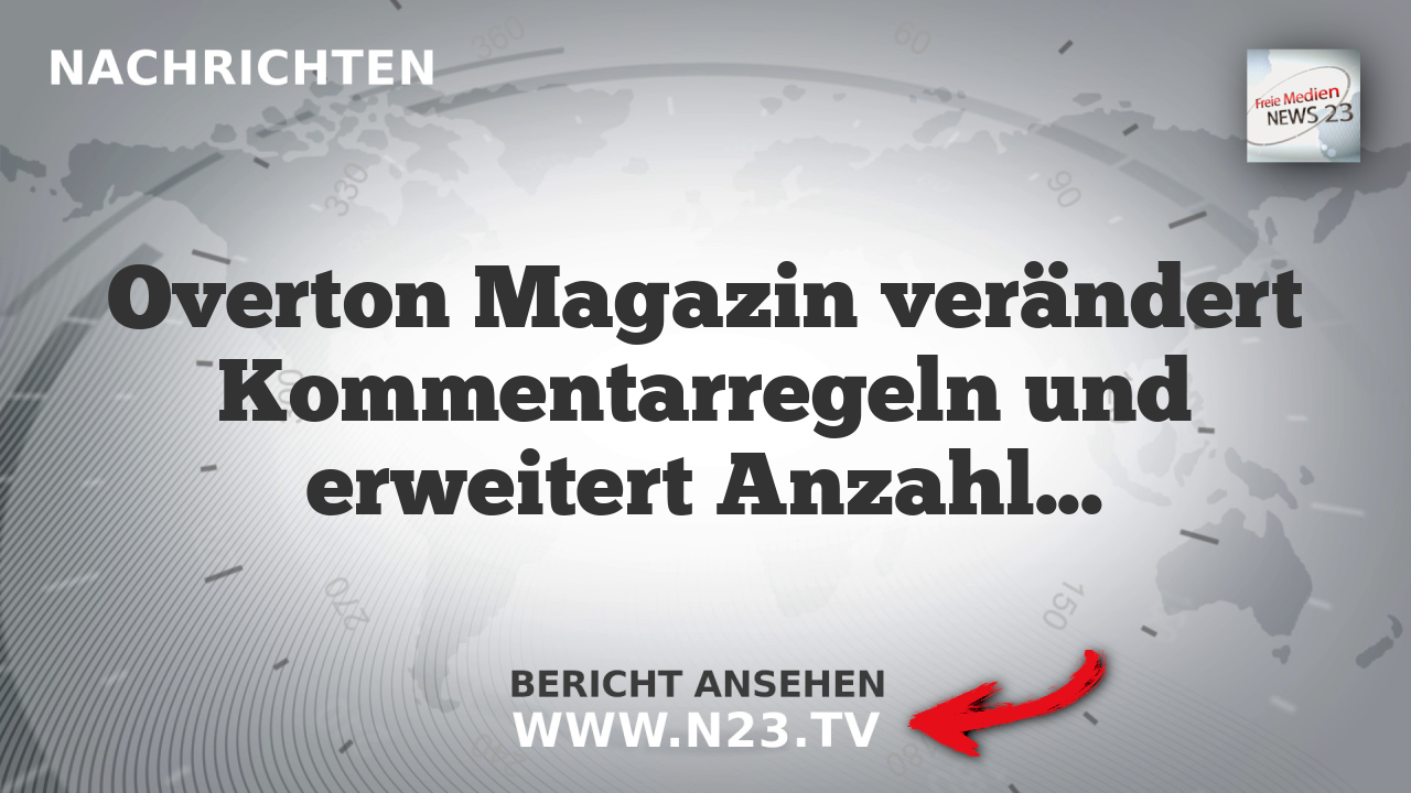 Overton Magazin verändert Kommentarregeln und erweitert Anzahl der möglichen Kommentare