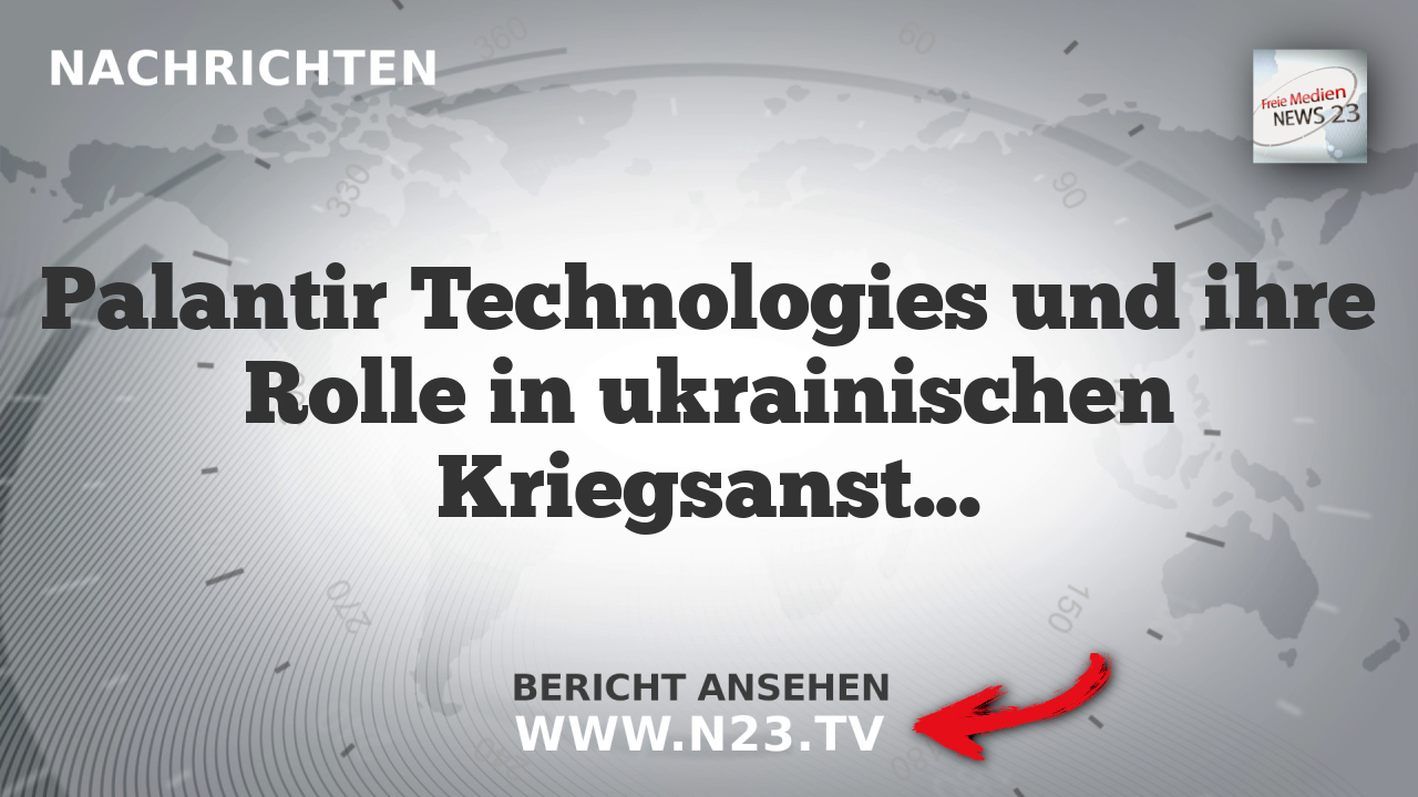 Palantir Technologies und ihre Rolle in ukrainischen Kriegsanstrengungen