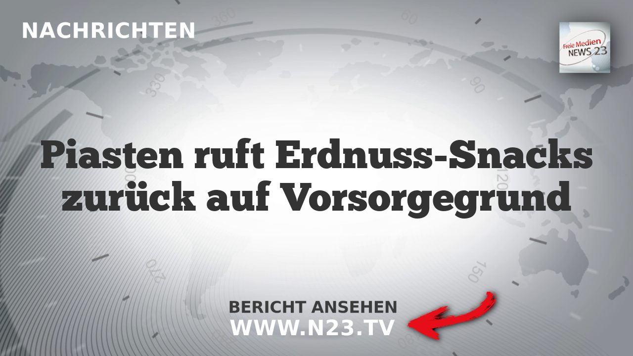 Piasten ruft Erdnuss-Snacks zurück auf Vorsorgegrund