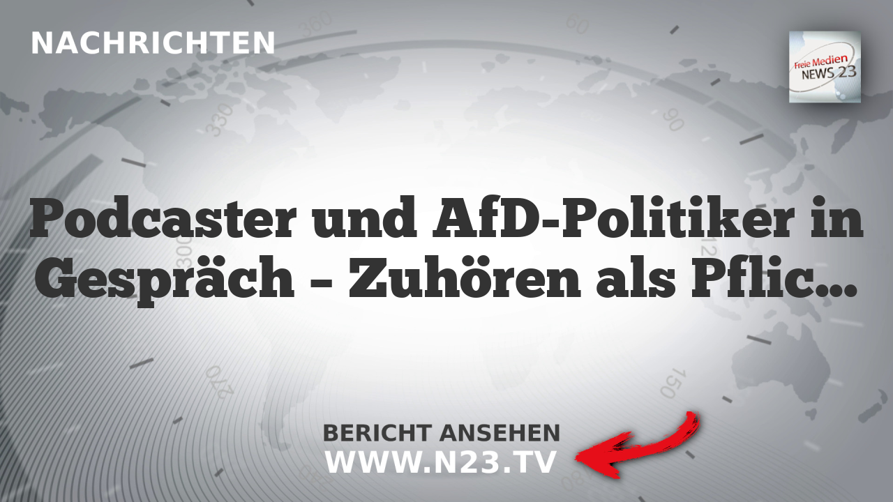 Podcaster und AfD-Politiker in Gespräch – Zuhören als Pflicht