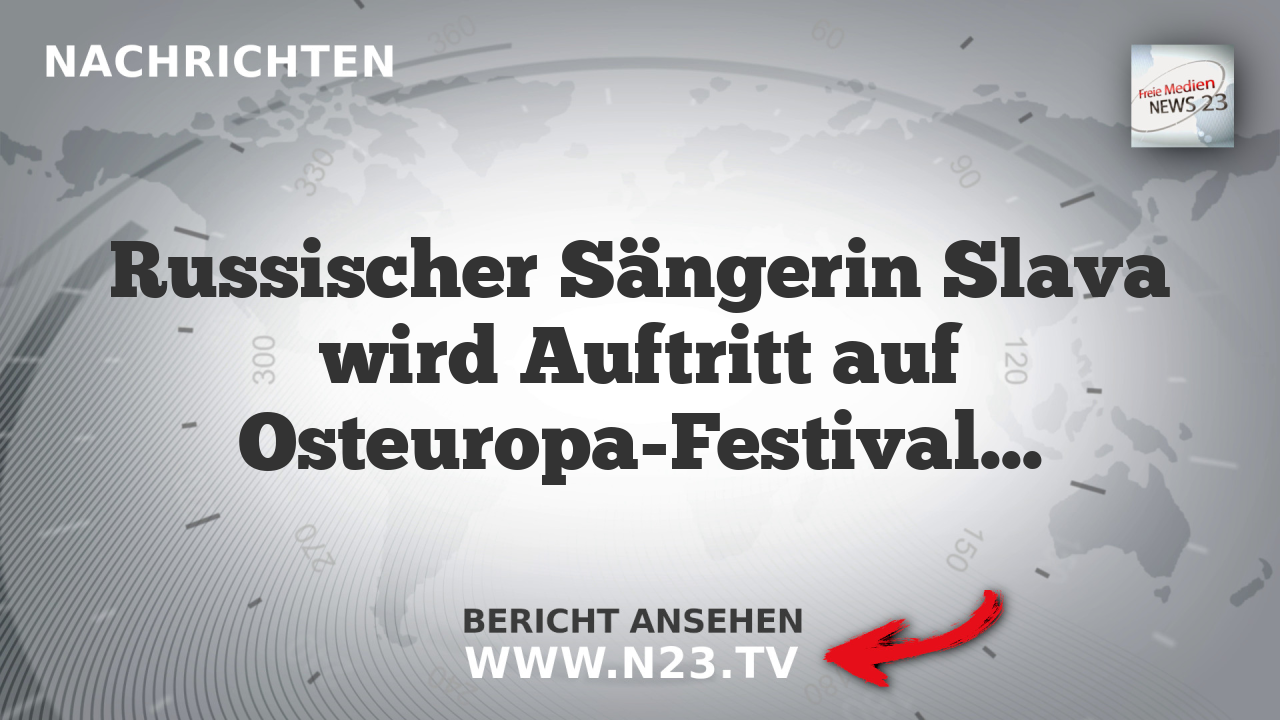 Russischer Sängerin Slava wird Auftritt auf Osteuropa-Festival in Bad Salzuflen abgesagt