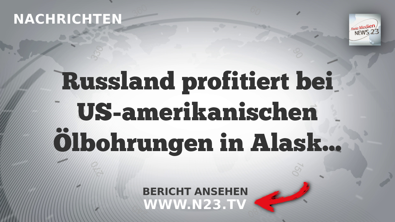Russland profitiert bei US-amerikanischen Ölbohrungen in Alaska