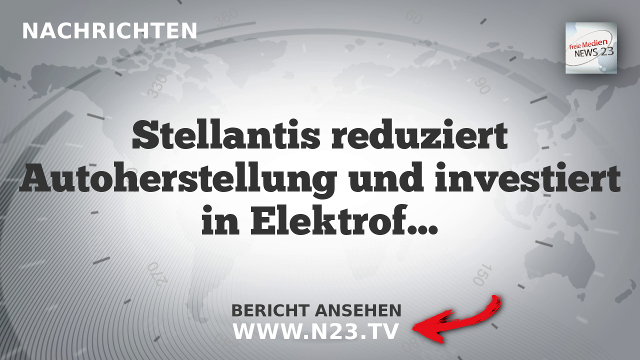 Stellantis reduziert Autoherstellung und investiert in Elektrofahrzeuge