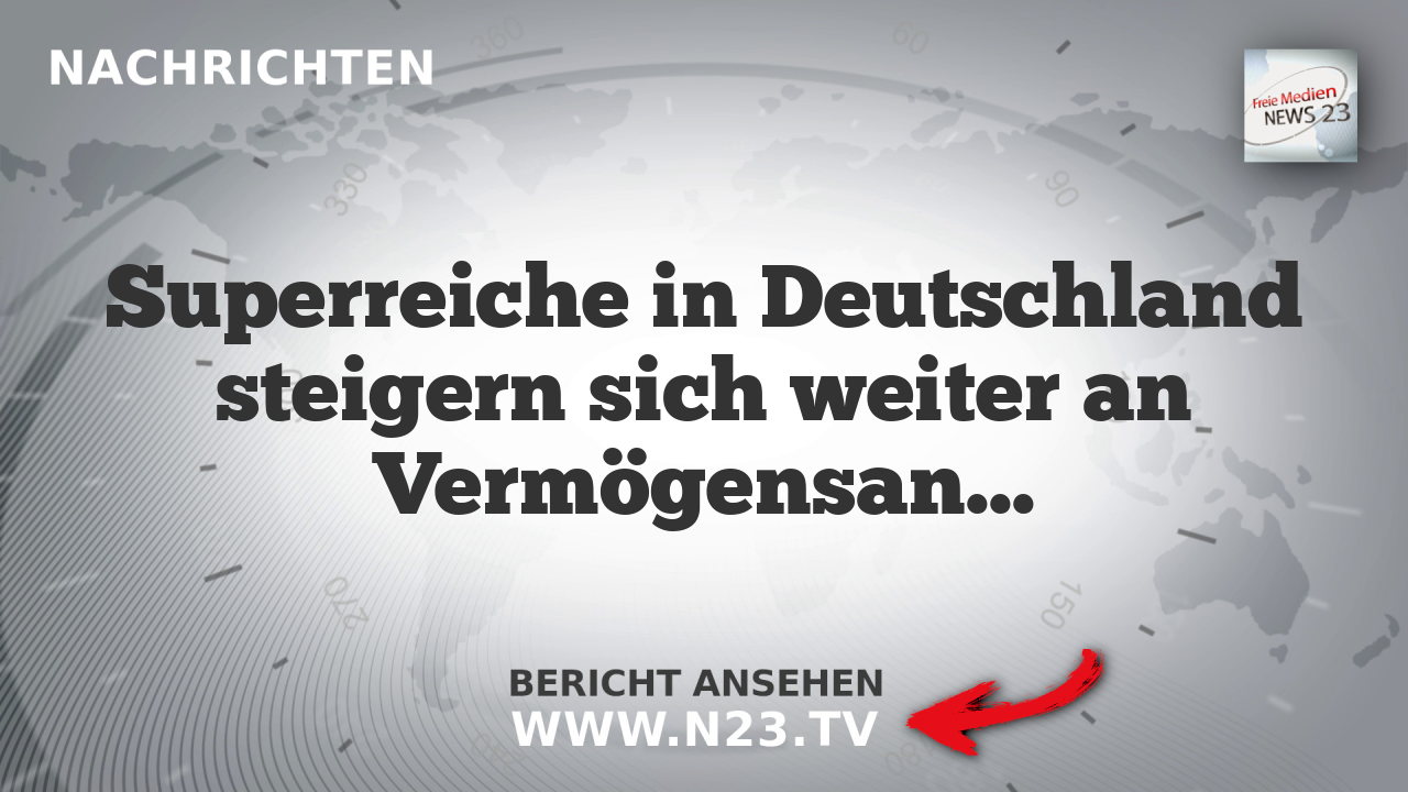 Superreiche in Deutschland steigern sich weiter an Vermögensanteil